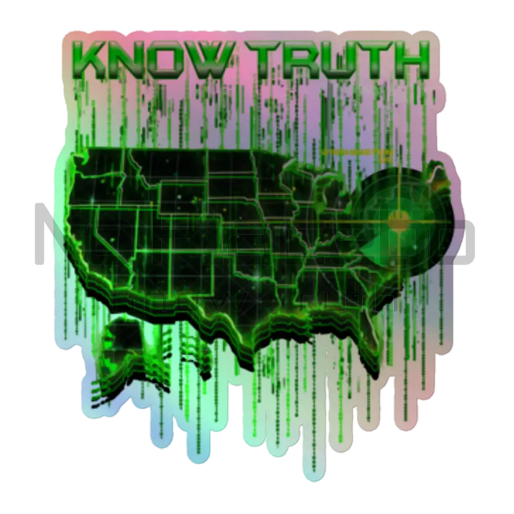 Know Truth America 1St&2Nd Amendment Holographic Sticker 5.5″×5.5″